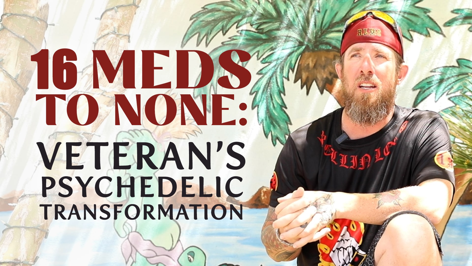 Psychedelics helped veteran Chris ditch 16 medications after the military